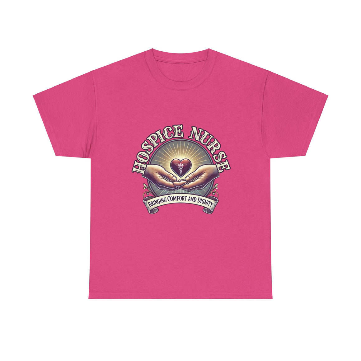 Hot Pink Hospice nurse t-shirt featuring a compassionate design with hands holding a heart and the phrase 'Bringing Comfort and Dignity,' symbolizing the care and support provided by hospice nurses. Ideal for hospice nurses who are dedicated to their mission.