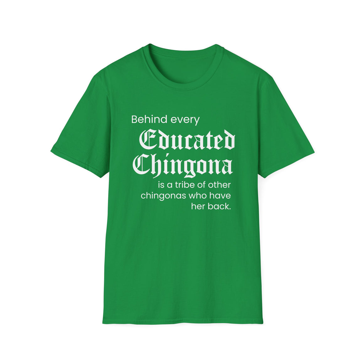 educated-chingona-print-short-sleeve-t-shirt-smart-strong-and-fearless
