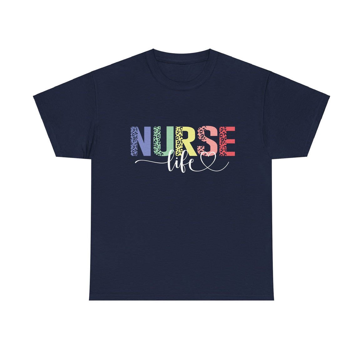 A Navy Blue t-shirt with a colorful 'Nurse Life' design, showcasing nurse life t-shirt nurse week ideas for a stylish and professional look.