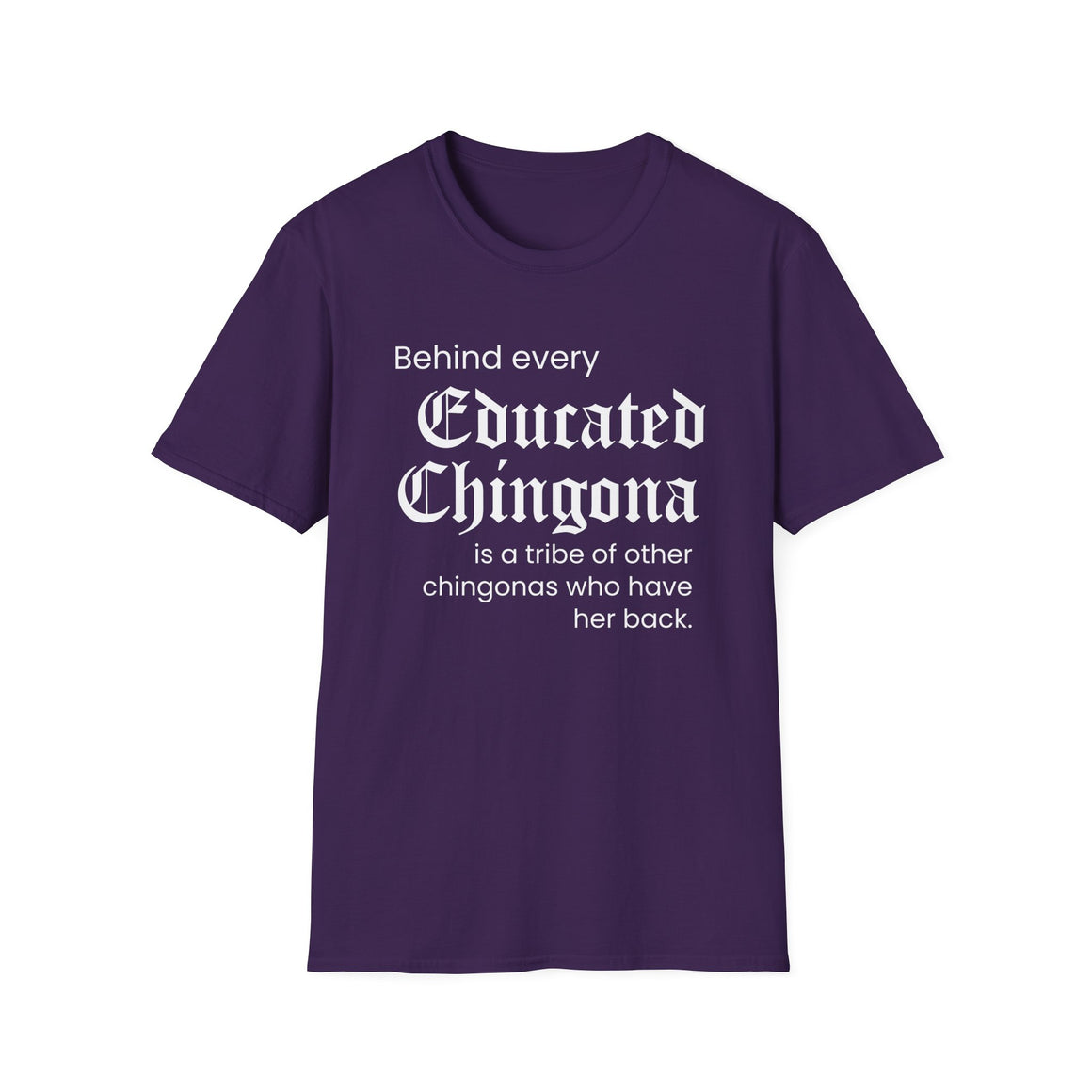 educated-chingona-print-short-sleeve-t-shirt-smart-strong-and-fearless