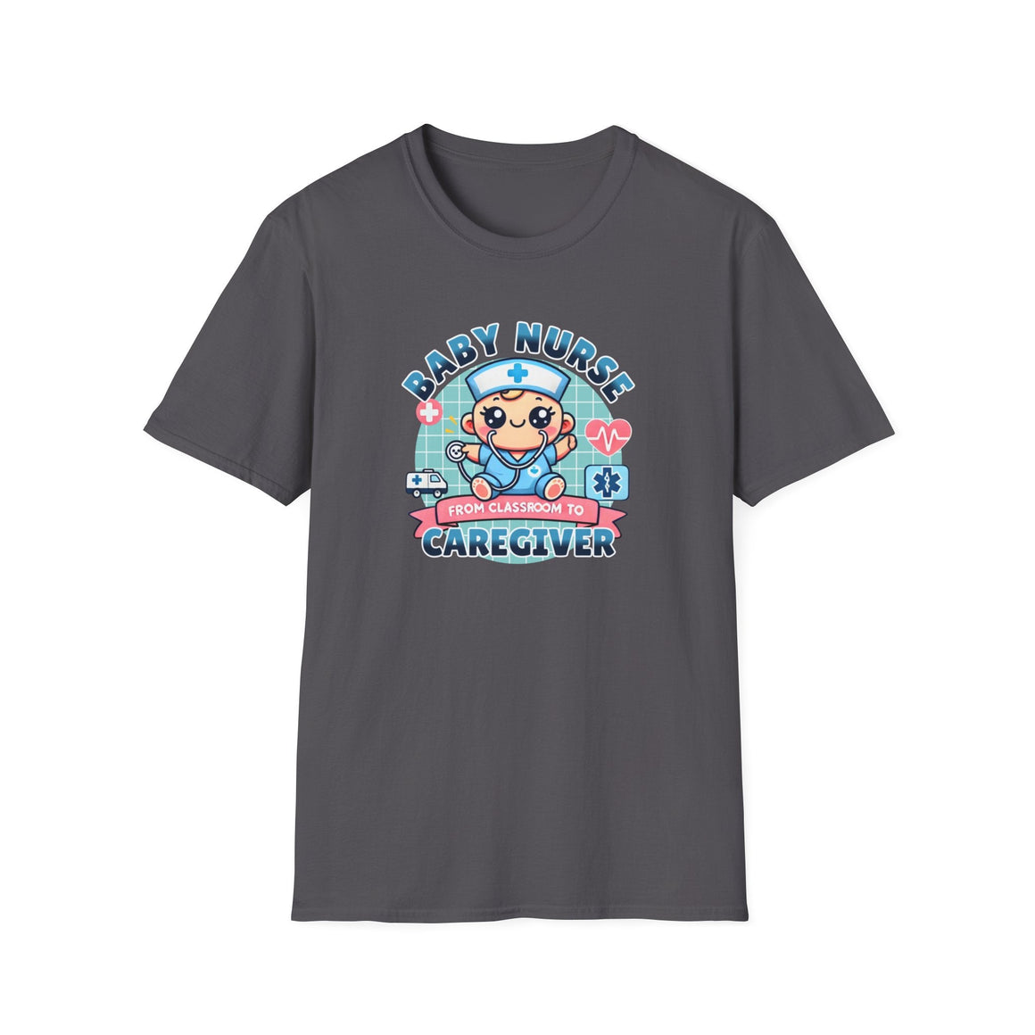 baby nurse caregiver unisex softstyle t shirt soft comfort adorable style