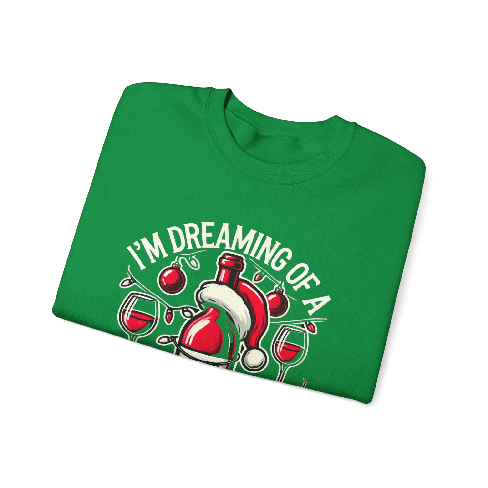 Green Christmas sweatshirt with a festive wine theme, featuring a Santa-capped wine bottle, wine glasses, ornaments, and the humorous text 'I'm Dreaming of a Wine Christmas.' Ideal holiday apparel for wine enthusiasts seeking a fun and stylish Christmas-themed sweatshirt.