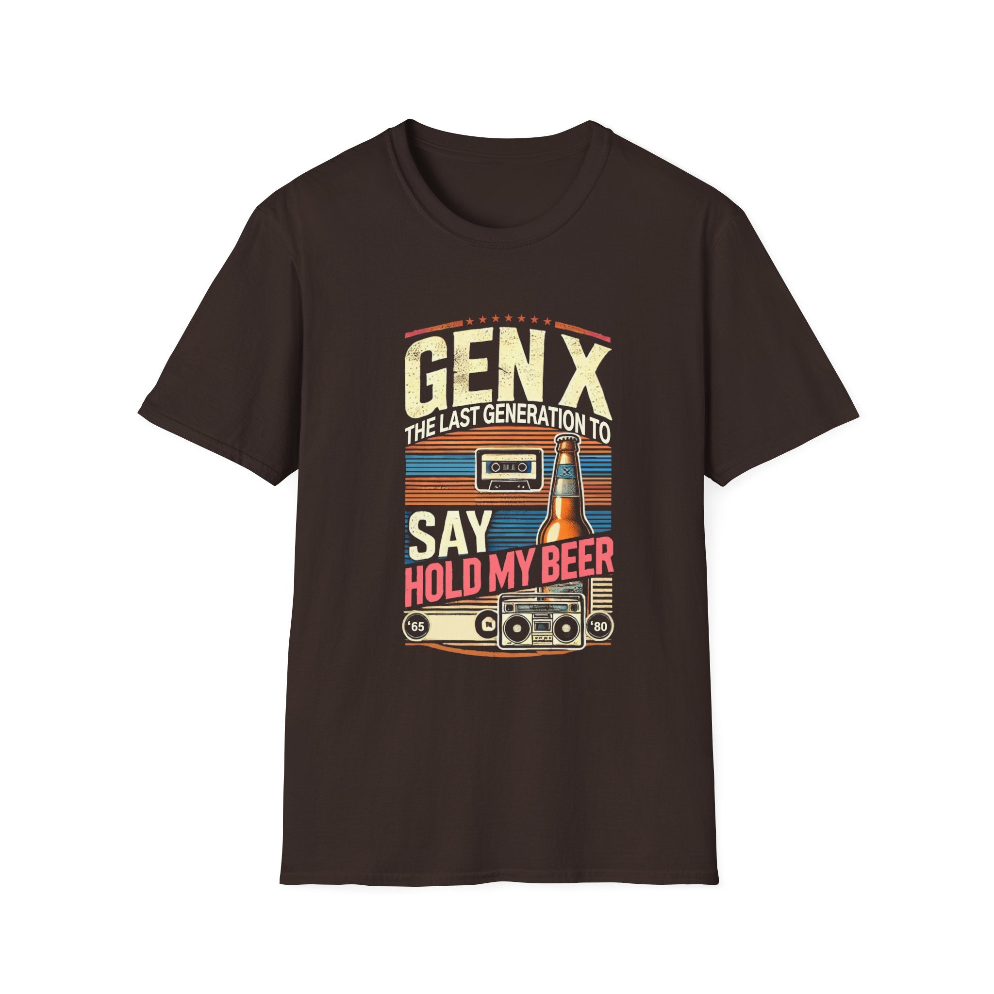 A retro-inspired design featuring the phrase 'Gen X, the last generation to say hold my beer,' along with vintage elements like a cassette tape, beer bottle, and boombox. Perfect for Generation X individuals who appreciate nostalgic humor and classic style.