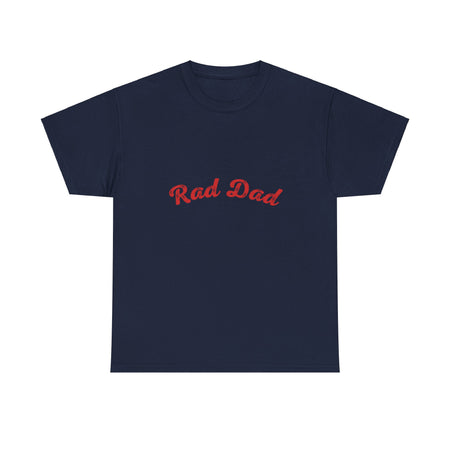 A Man standing ooutside wearing a t shirt with a Red Rad Dad Graphic on the front