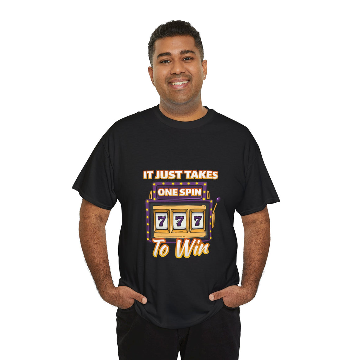 Person wearing a black t-shirt with the text "It Just Takes One Spin To Win" and a slot machine illustration showing triple sevens. This is one of the popular gambling style shirts funny and perfect for anyone who loves casino humor and the thrill of winning.
