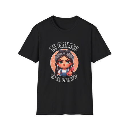 Black t-shirt featuring a feisty cartoon character with the Spanish phrase 'Te Calmas o Te Calmo,' adding a humorous and bold statement. Ideal for those with a playful attitude and love for expressive, culturally inspired designs