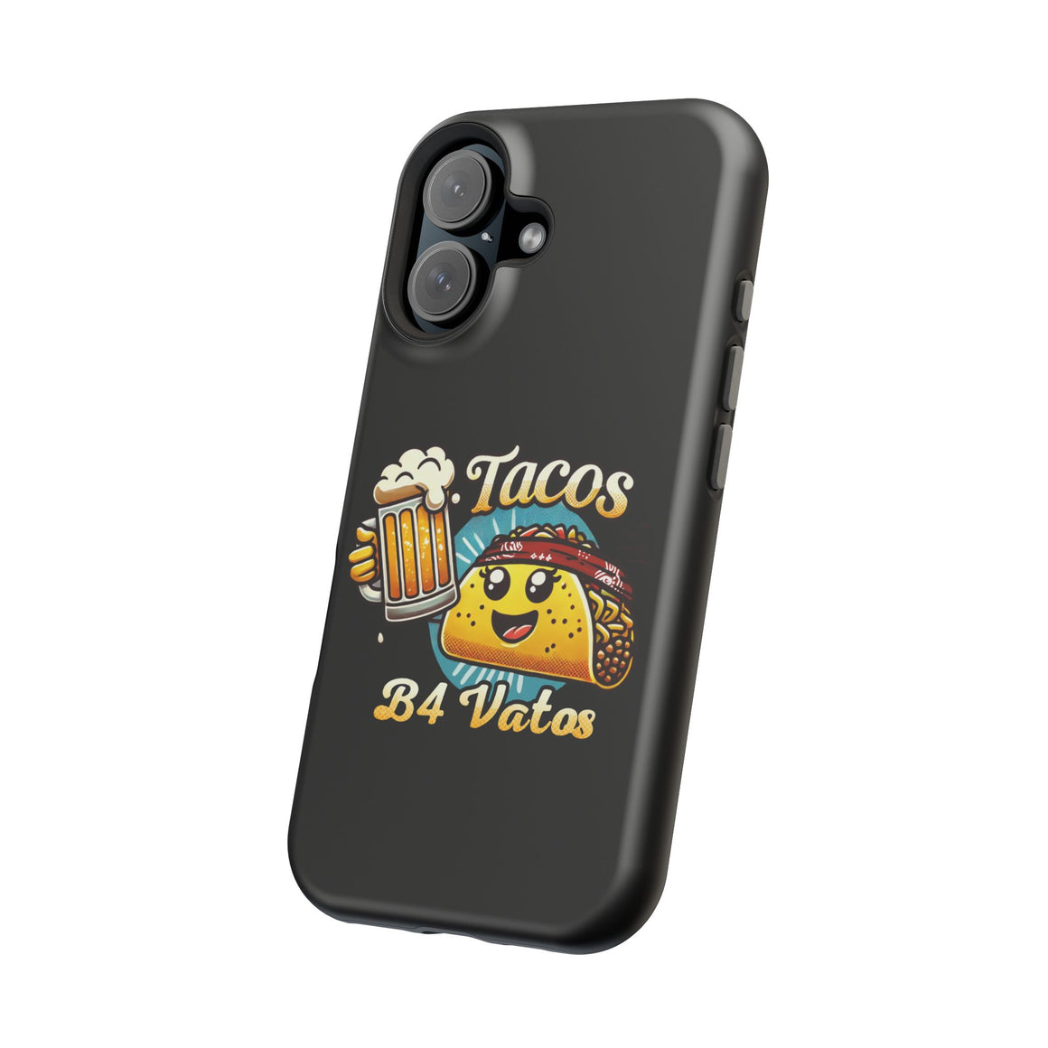 Black iPhone 16 magnetic phone case featuring a playful 'Tacos B4 Vatos' design with a cheerful taco character holding a frothy beer mug. Perfect for taco lovers who want a fun and unique phone accessory.