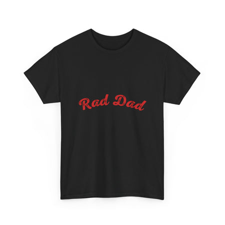 A Man standing ooutside wearing a t shirt with a Red Rad Dad Graphic on the front