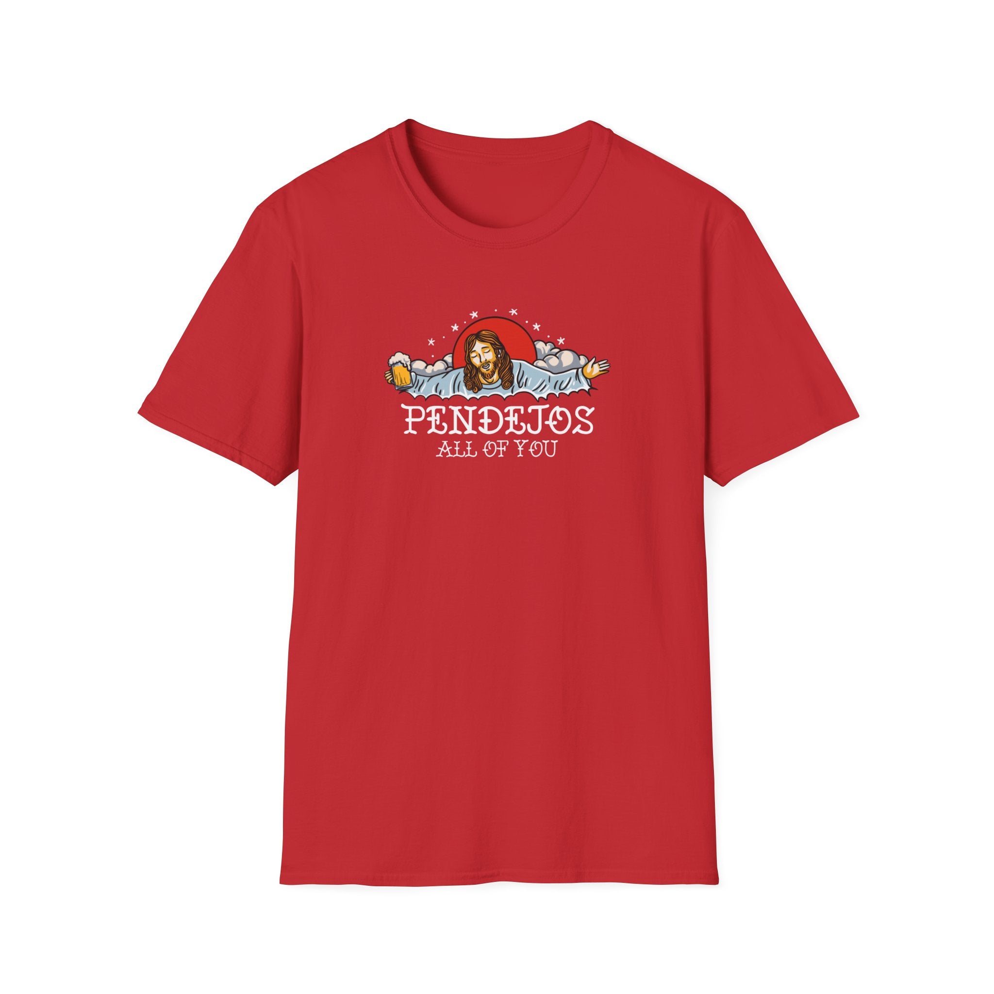 Red T-shirt featuring a humorous illustration with a relaxed figure holding a beer, accompanied by the bold text 'Pendejos All of You.' Ideal for those with a playful sense of humor and appreciation for edgy, lighthearted designs