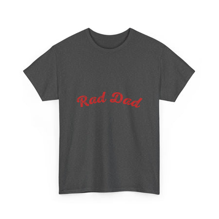 A Man standing ooutside wearing a t shirt with a Red Rad Dad Graphic on the front