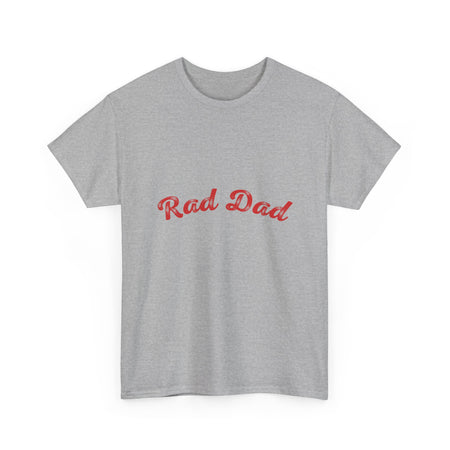 A Man standing ooutside wearing a t shirt with a Red Rad Dad Graphic on the front