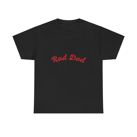 A Man standing ooutside wearing a t shirt with a Red Rad Dad Graphic on the front