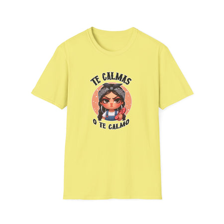 T-shirt featuring a feisty cartoon character with the Spanish phrase 'Te Calmas o Te Calmo,' adding a humorous and bold statement. Ideal for those with a playful attitude and love for expressive, culturally inspired designs