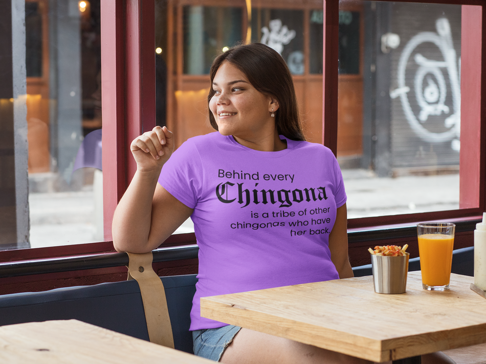 Chingona Power T-Shirt - Embrace Your Inner Boss