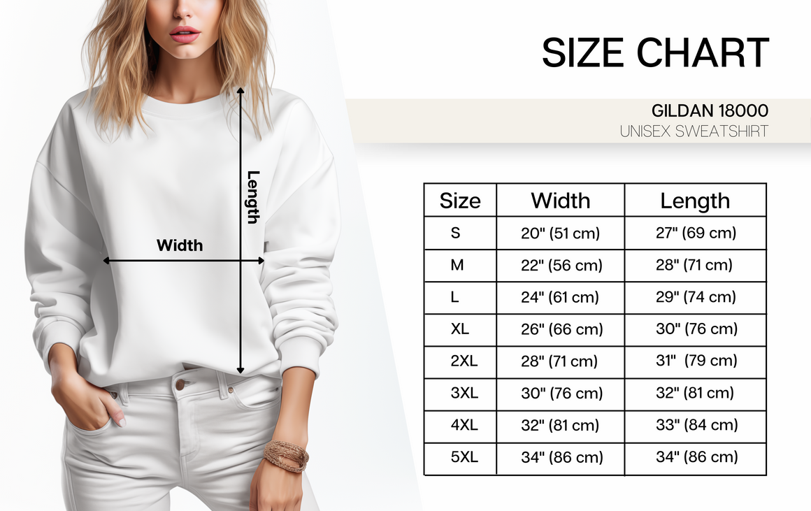 Size chart for Gildan 18000 unisex sweatshirt. Image shows a woman wearing a white sweatshirt with arrows indicating width and length measurements. Size chart table: S - Width 20" (51 cm), Length 26" (66 cm); M - Width 22" (56 cm), Length 27" (69 cm); L - Width 24" (61 cm), Length 28" (71 cm); XL - Width 26" (66 cm), Length 29" (74 cm); 2XL - Width 28" (71 cm), Length 30" (76 cm); 3XL - Width 30" (76 cm), Length 31" (79 cm); 4XL - Width 32" (81 cm), Length 32" (81 cm); 5XL - Width 34" (86 cm), Length 33" (8