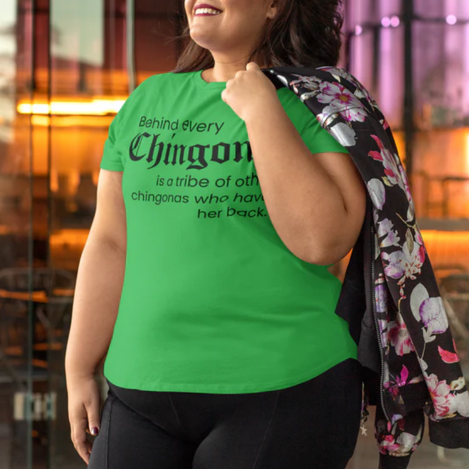 Chingona Power T-Shirt - Embrace Your Inner Boss