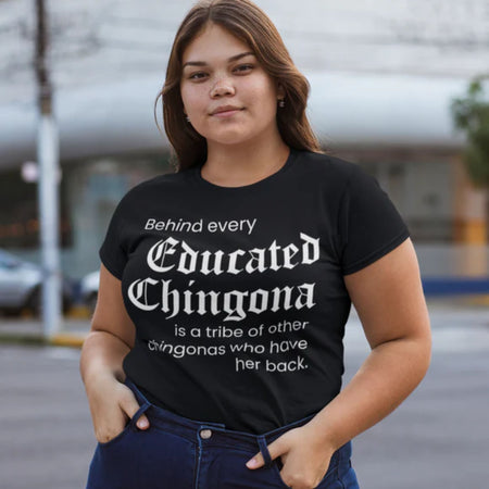 educated-chingona-print-short-sleeve-t-shirt-smart-strong-and-fearless