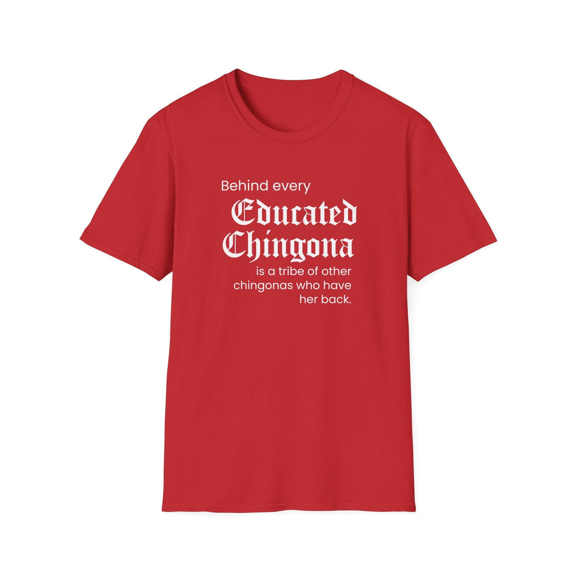 educated-chingona-print-short-sleeve-t-shirt-smart-strong-and-fearless