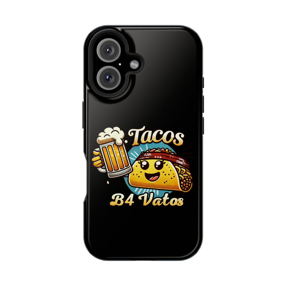Black iPhone 16 magnetic phone case featuring a playful 'Tacos B4 Vatos' design with a cheerful taco character holding a frothy beer mug. Perfect for taco lovers who want a fun and unique phone accessory.