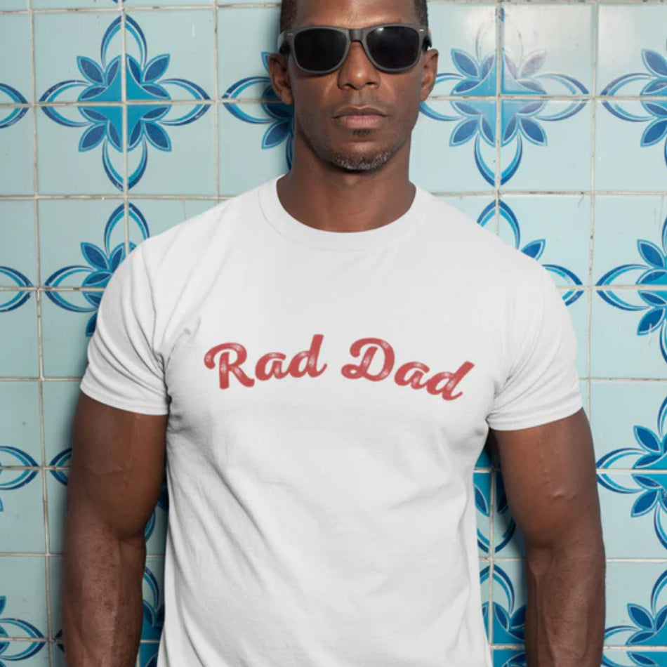 Rad Dad T-Shirt | Cool Dad Apparel | Father’s Day Gift Idea | Pulse By Patsy